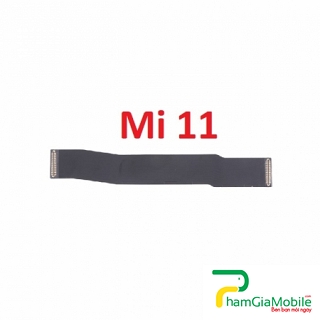 Mạch Dây Sub LCD Xiaomi MI 11 M2011K2C M2011K2G Cáp Nối Màn Hình, Cáp Nối Bo Mainboard Mạch Chủ